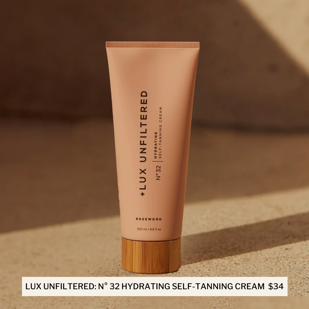 LUX UNFILTERED: NO32 HYDRATING SELF-TANNING CREAM $34