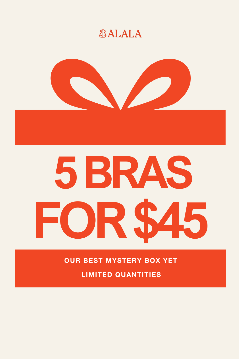 5 Bras for $45